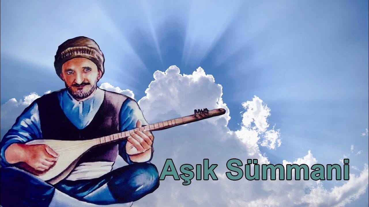 Aşık Sümmani Kimdir?
